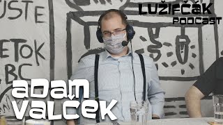 Lužifčák 37 Adam Valček [upl. by Meingoldas77]