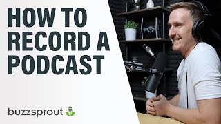 How to Record a Podcast  StepbyStep 2021 [upl. by Atsirk732]