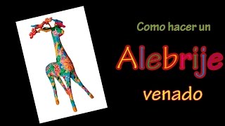 Como hacer un alebrije venado ¡Aprende ahora [upl. by Manvel571]