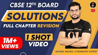 Solutions Chemistry Class 12 Full Chapter Revision In 1 Shot  CBSE 12th Board Exam  Arvind Arora [upl. by Venn]