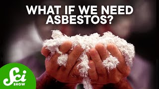 Wait We JUST Banned Asbestos [upl. by Eiwoh874]