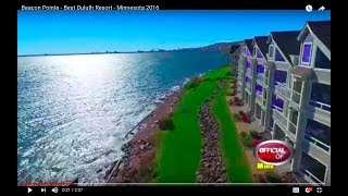 Beacon Pointe  Best Duluth Resort  Minnesota 2016 [upl. by Eiser]