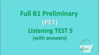 B1 Preliminary PET Listening Test 5 with answers new format [upl. by Tandy881]