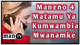 Maneno 4 Matamu Sana Ya Kumwambia Mpenzi  Mwanamke  MKe Wako Ya Kumfanya Akupende [upl. by Annauqahs984]