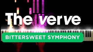 Bittersweet Symphony Piano Version [upl. by Arva]