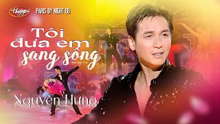 PBN 66  Nguyễn Hưng  Tôi Đưa Em Sang Sông [upl. by Anerrol]