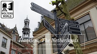 Haarlem What to know before you visit Haarlem The Netherlands [upl. by Veedis]