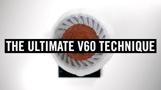 The Ultimate V60 Technique [upl. by Akcimat194]