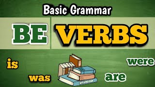 BE VERBS  ENGLISH GRAMMAR  YOURDAISTENY [upl. by Yager]