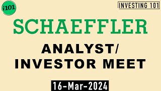 Schaeffler India Limited AnalystsInstitutional Investor Meet  16March2024 [upl. by Lauralee]