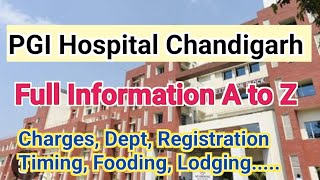 PGI Chandigarh Hospital AZ  PGIMER Hospital Chandigarh Full Information [upl. by Gault]