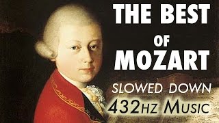 The Best Of Mozart  Slowed Down  432Hz  45 Hours [upl. by Orban215]