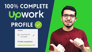 Complete Upwork Profile 100  How to Complete Upwork Profile 100  Upwork Tutorial for Beginners [upl. by Aivatco]