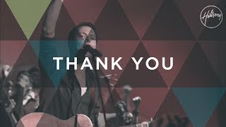 Thank You  Hillsong Worship [upl. by Nerol427]