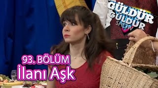 Güldür Güldür Show 93 Bölüm İlanı Aşk Skeci [upl. by Kenny]