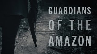 Guardians of the Amazon Full Documentary [upl. by Irita]