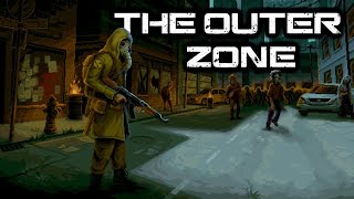 STALKER Inspired Post Apocalyptic Strategy RPG  The Outer Zone [upl. by Esinet592]