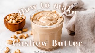 How to make Homemade Cashew butter  2 ingredients in 5 minutes [upl. by Shari]