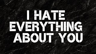 Three Days Grace  I Hate Everything About You Lyrics [upl. by Ambler446]