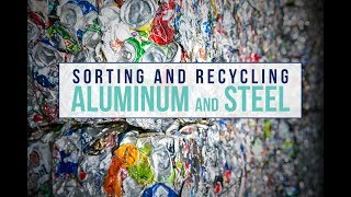 Recycling Center  Sorting Aluminum and Steel [upl. by Angelica]