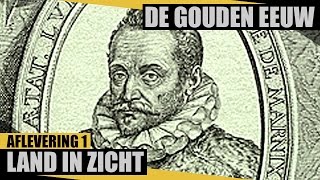 Land in zicht  De Gouden Eeuw  Documentaire NPO [upl. by Strephon]