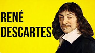 PHILOSOPHY  René Descartes [upl. by Arytahs]