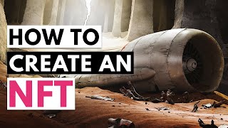 How to turn your art into an NFT – Step by Step Tutorial [upl. by Eiznik]