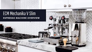 ECM Mechanika V Slim Espresso Machine Review [upl. by Kalindi422]