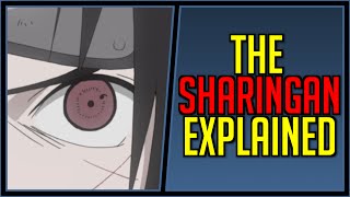 Explaining the Sharingan [upl. by Annhoj]