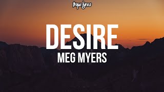 Meg Myers  Desire Lyrics [upl. by Ihcekn]