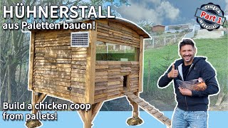 HÜHNERSTALL bauen aus PALETTEN 🐔 CHICKEN COOP built from palettes DIY  Step by Step ANLEITUNG 🐔 [upl. by Yednarb]