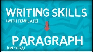 How to improve Writing Skills  Paragraph Writing  Yoga  Template [upl. by Lihkin40]