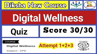 Digital wellness Quiz Answers  CIET NCERT Quiz [upl. by Nylsor126]