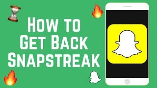 How to Get Back Your Lost Snapchat Streak Easy Hack [upl. by Gerianne]