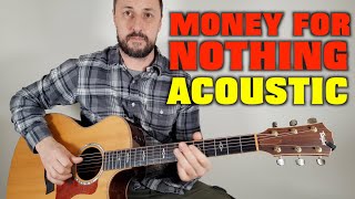 Money For Nothing Acoustic Tutorial [upl. by Sidoney127]