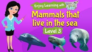 Mammals that live in the sea  Science  Grade23  TutWay [upl. by Gnim]