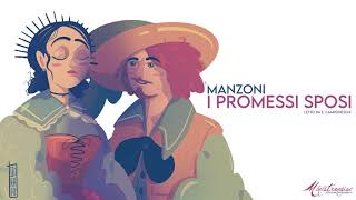 I Promessi Sposi A Manzoni  Audiolibro Integrale [upl. by Glaudia]