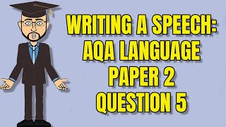 Writing A Speech AQA English Language Paper 2 Question 5 [upl. by Auqenwahs]