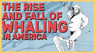 The Rise and Fall of American Whaling [upl. by Niamor]