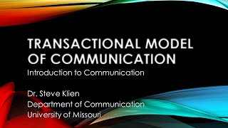 The Transactional Model of Communication [upl. by Akiehsal]