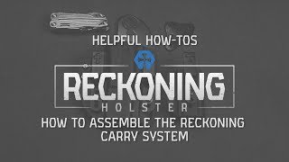 CrossBreed® Helpful HowTos Assembling The Reckoning Carry System [upl. by Tiernan]