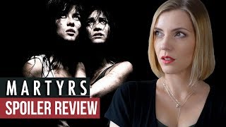 MARTYRS 2008 Transcending the Gore  Spoiler Review [upl. by Woehick]