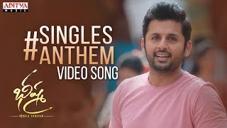 SinglesAnthem Video Song  Bheeshma  Nithiin Rashmika Venky Kudumula  Mahati Swara Sagar [upl. by Olette]