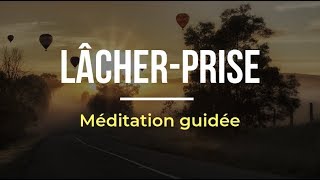 Méditation lâcher prise anxiété et dépression  méditation guidée [upl. by Reivaxe944]