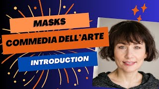 INTRODUCTION  COMMEDIA dellARTE with Dr Chiara DAnna  PRACTICE [upl. by Chastain71]