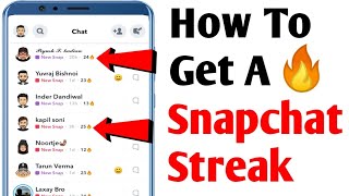 How To Get A Snapchat Streak  Snapchat Streak Kaise Banaye [upl. by Enaitsirhc326]