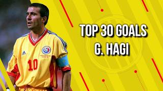 Top 30 Goals  Hagi [upl. by Langill236]