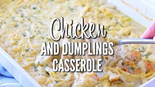 How to make CHICKEN AND DUMPLINGS CASSEROLE [upl. by Adni]