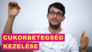 Cukorbetegség kezelése  én így csinálom [upl. by Nerua]