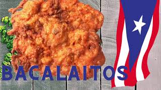 HOW TO MAKE AUTHENTIC PUERTO RICAN BACALAITOS  CODFISH FRITTERS  COMO HACER BACALAITOS [upl. by Vizzone]